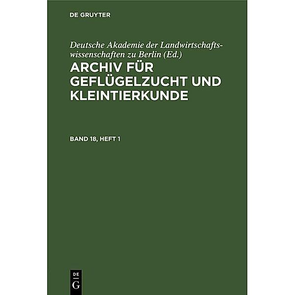 Archiv für Geflügelzucht und Kleintierkunde. Band 18, Heft 1