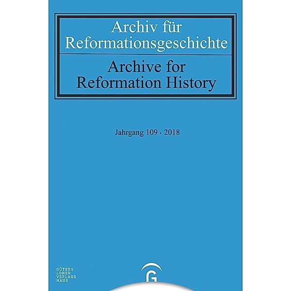 Archiv für Reformationsgeschichte - Aufsatzband / Archive for Reformation History