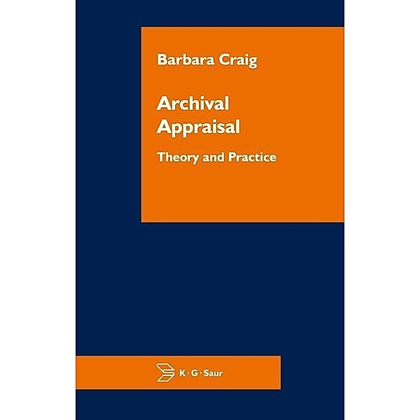 Archival Appraisal, Barbara Craig