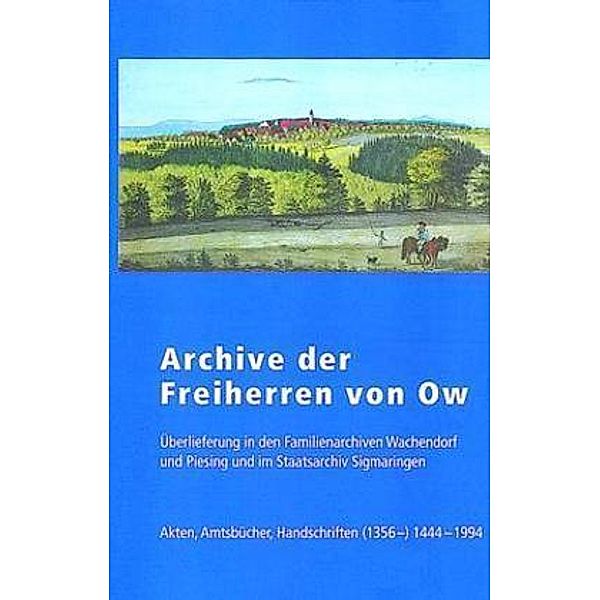 Archive der Freiherren von Ow