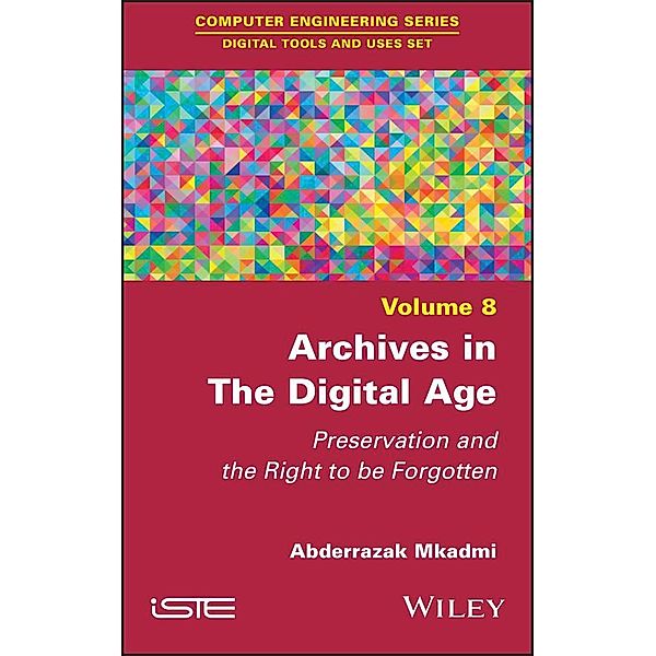 Archives in the Digital Age, Abderrazak Mkadmi