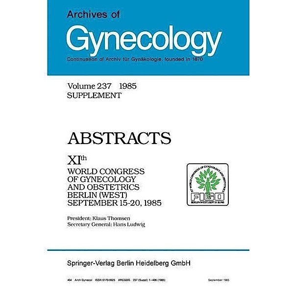 Archives of Gynecology, H. A. Hirsch, F. E. Loeffler, H. Ludwig, K. -H. Wulf