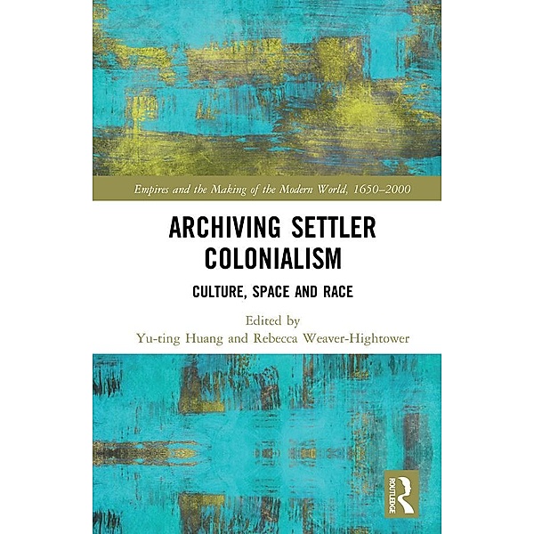 Archiving Settler Colonialism
