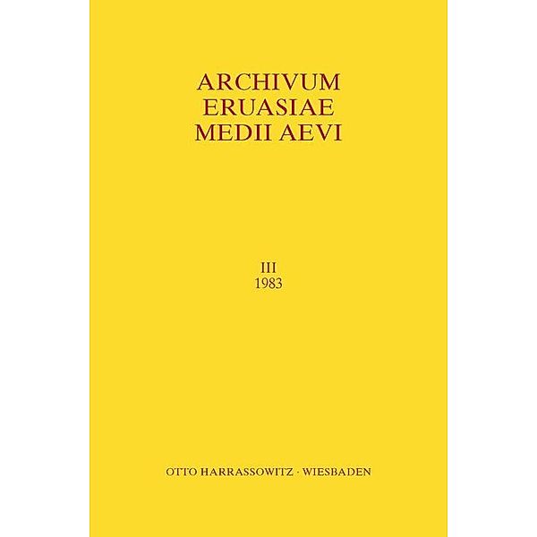 Archivum Eurasiae Medii Aevi / III / Archivum Eurasiae Medii Aevi III 1983