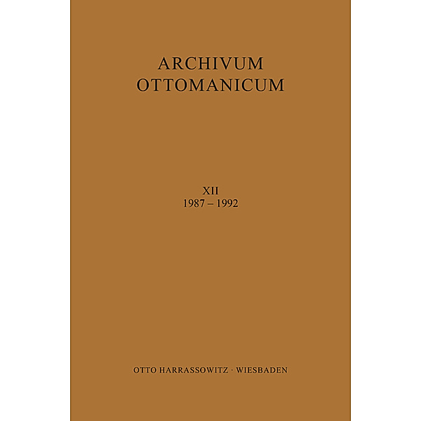 Archivum Ottomanicum XII 1987-1992