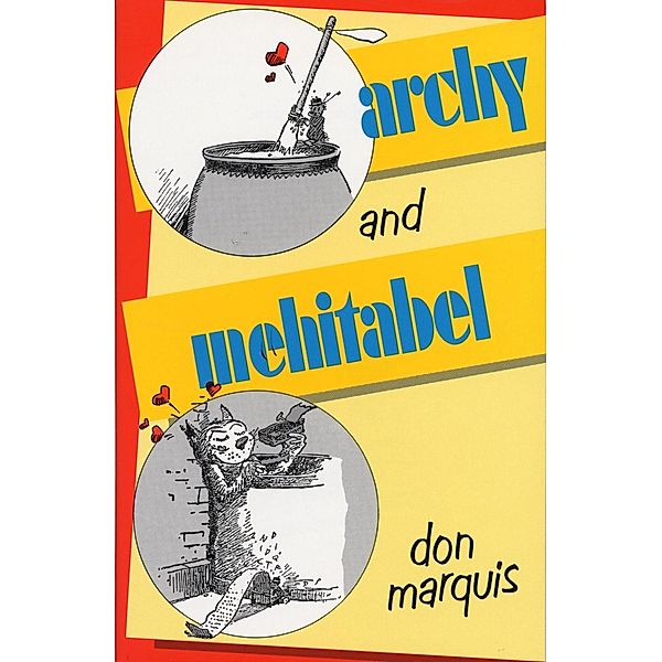 Archy and Mehitabel, Don Marquis