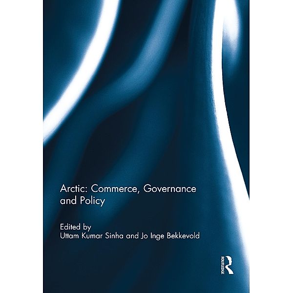 Arctic: Commerce, Governance and Policy