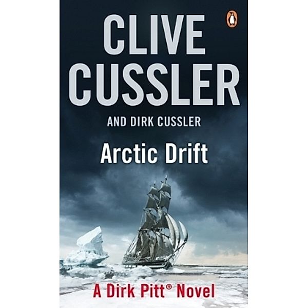 Arctic Drift, Clive Cussler, Dirk Cussler