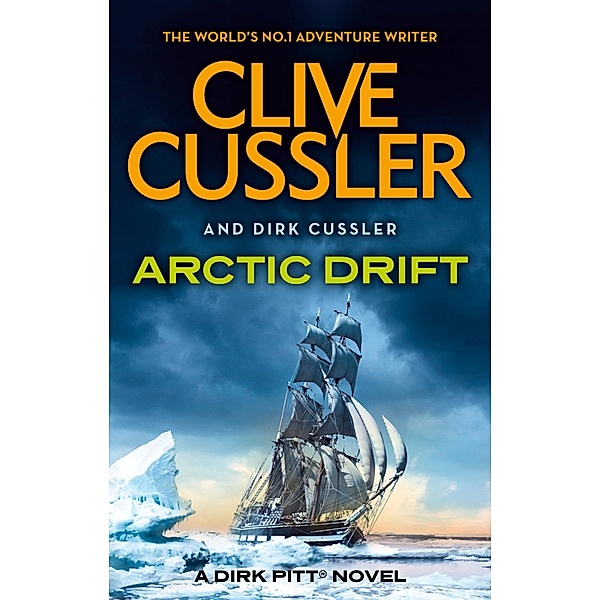 Arctic Drift / Dirk Pitt Adventures Bd.20, Clive Cussler, Dirk Cussler