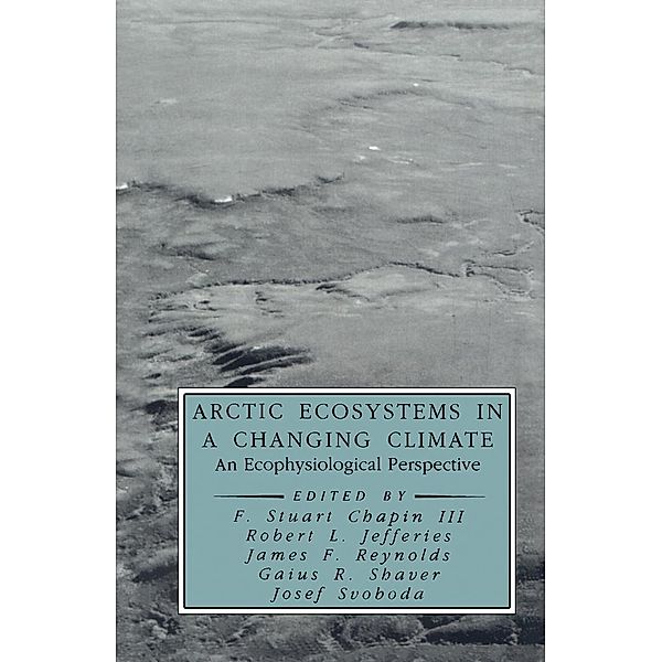 Arctic Ecosystems in a Changing Climate