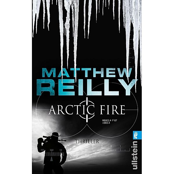 Arctic Fire / Scarecrow Bd.5, Matthew Reilly