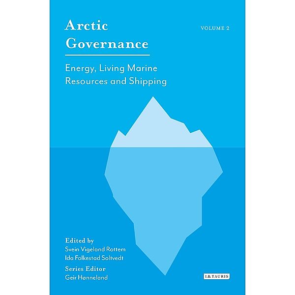 Arctic Governance: Volume 2