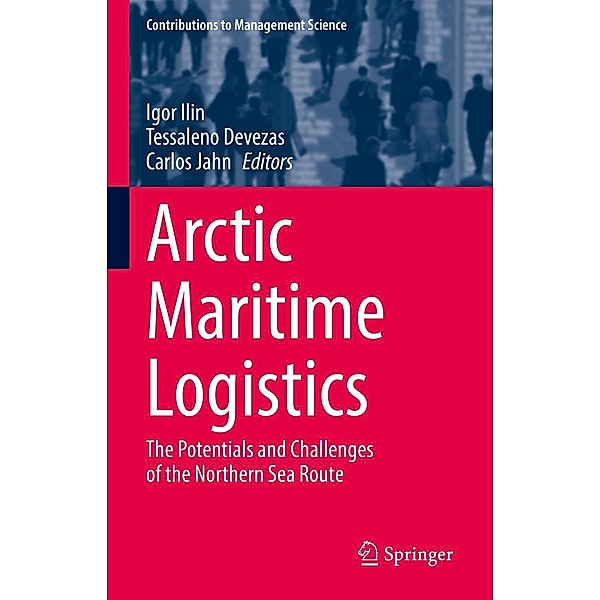 Arctic Maritime Logistics / Contributions to Management Science