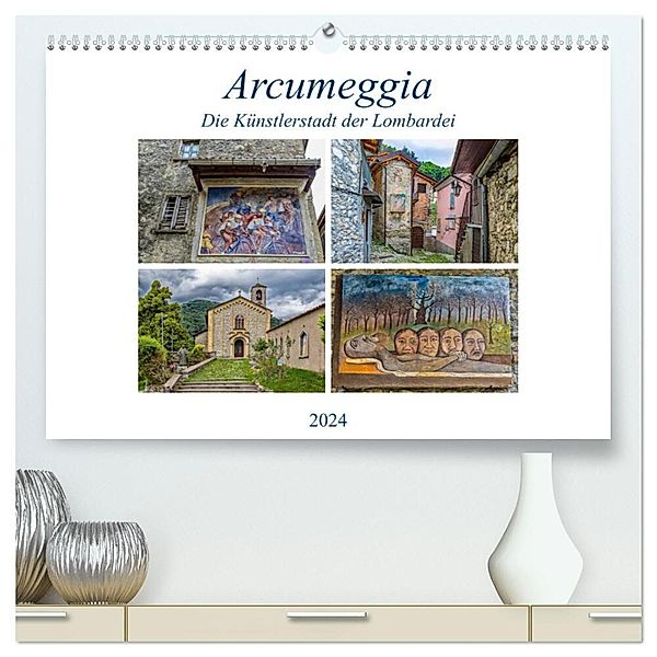 Arcumeggia - Die Künstlerstadt der Lombardei (hochwertiger Premium Wandkalender 2024 DIN A2 quer), Kunstdruck in Hochglanz, Ursula Di Chito