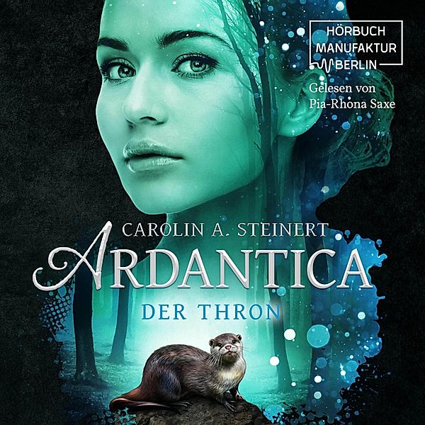 Ardantica - 4 - Der Thron, Carolin A. Steinert
