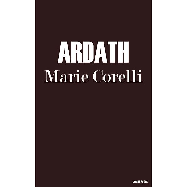 Ardath, Marie Corelli