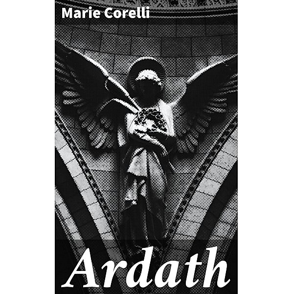 Ardath, Marie Corelli