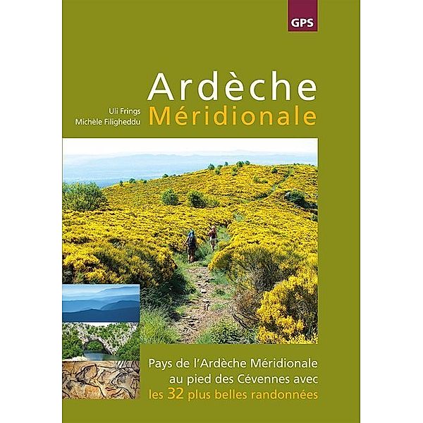 Ardèche Méridionale, Uli Frings, Michele Filigheddu