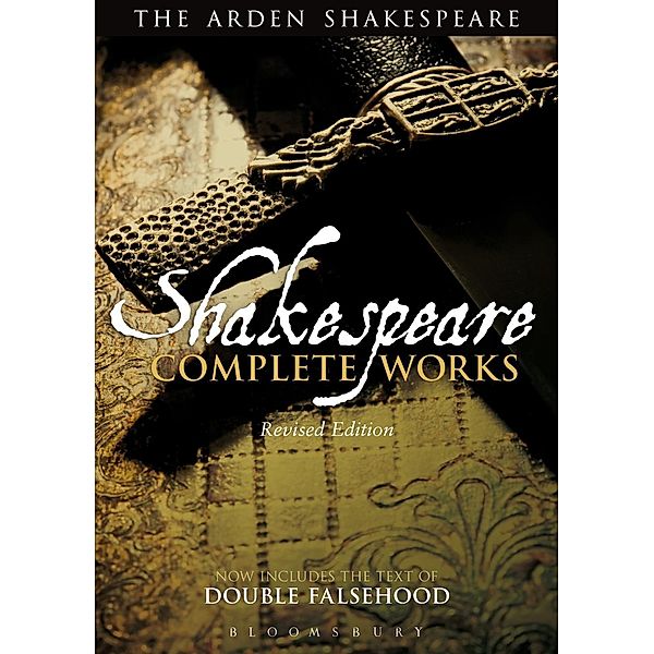 Arden Shakespeare Complete Works, William Shakespeare