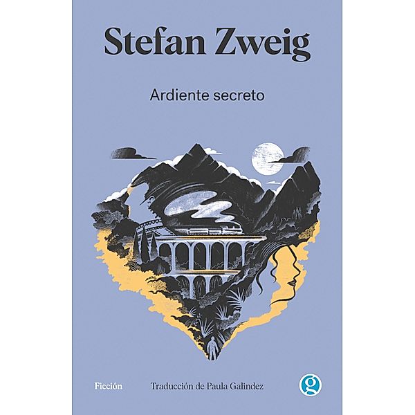 Ardiente secreto, Stefan Zweig