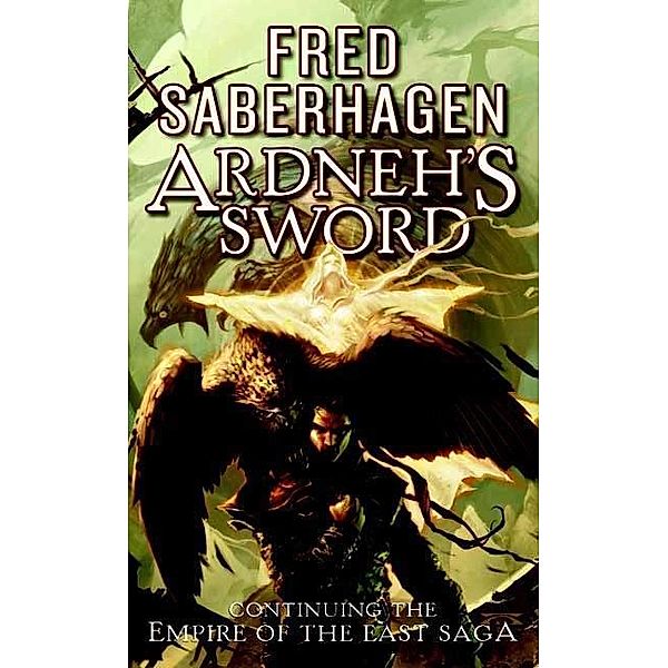 Ardneh's Sword, Fred Saberhagen