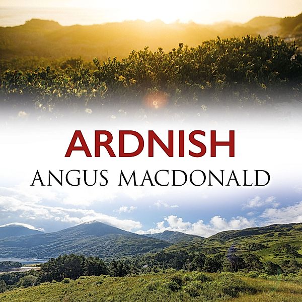 Ardnish - 3 - Ardnish, Angus Macdonald