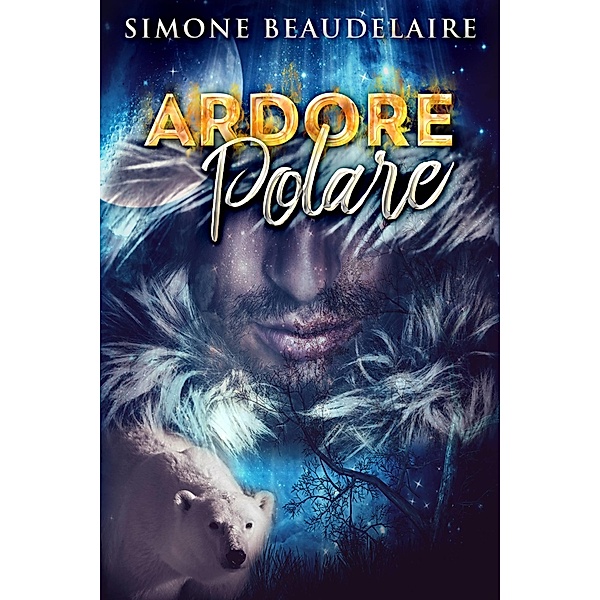 Ardore Polare / Next Chapter, Simone Beaudelaire