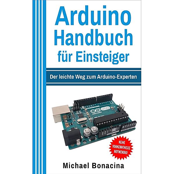Arduino, Michael Bonacina
