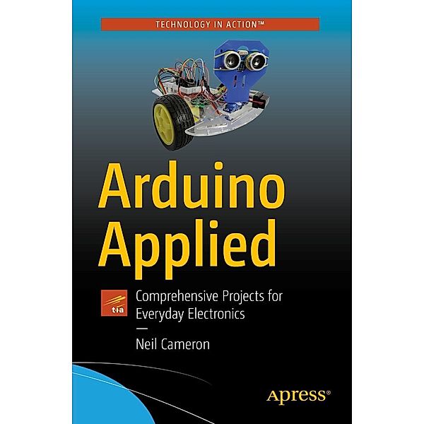 Arduino Applied, Neil Cameron