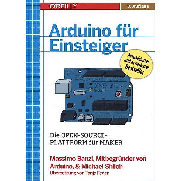 Arduino für Einsteiger, Massimo Banzi, Michael Shiloh