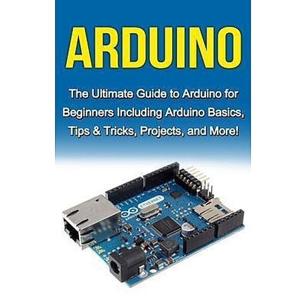 Arduino / Ingram Publishing, Tim Warren