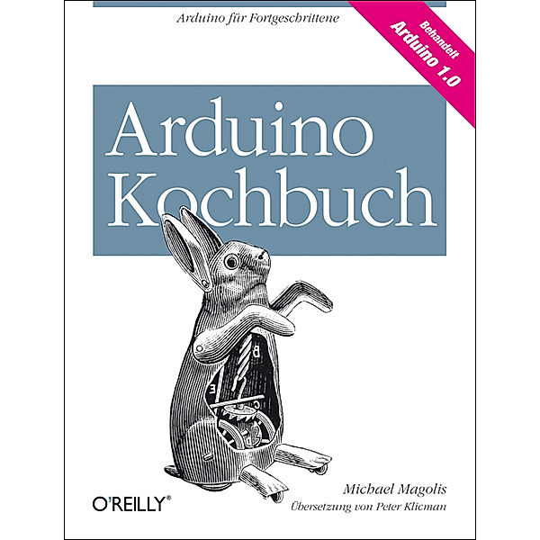 Arduino Kochbuch, Michael Margolis