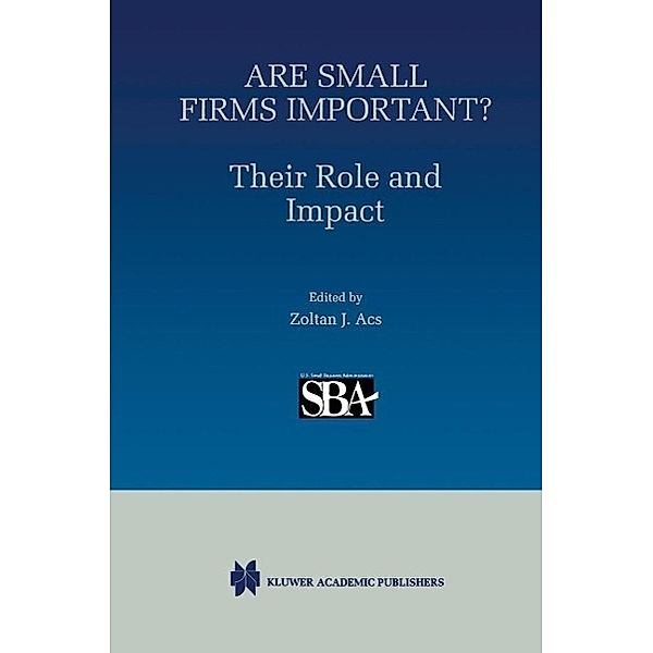 Are Small Firms Important? Their Role and Impact