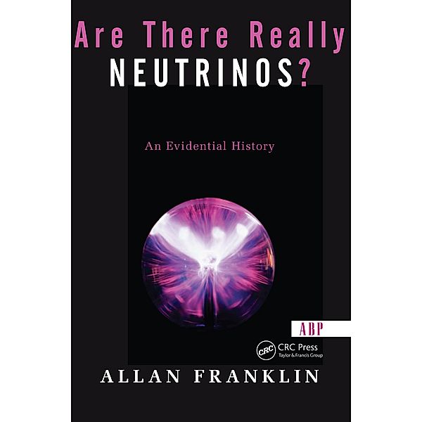 Are There Really Neutrinos?, Allan D. Franklin