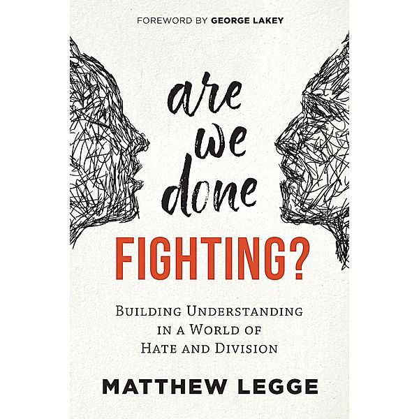 Are We Done Fighting?, Matthew Legge