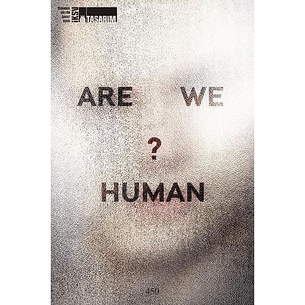 Are We Human? The Design of the Species