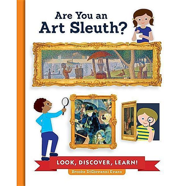 Are you an art sleuth?, Brooke DiGiovanni Evans