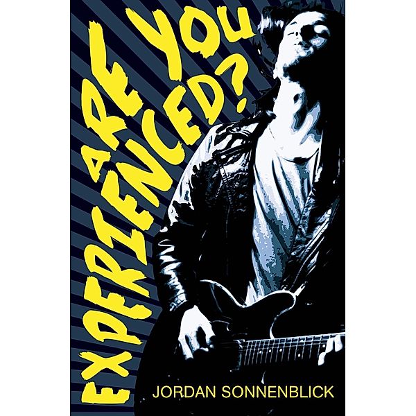 Are You Experienced?, Jordan Sonnenblick