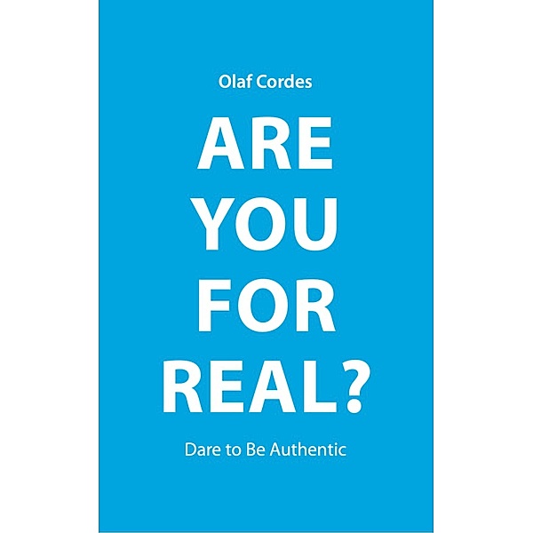 Are You For Real?, Olaf Cordes