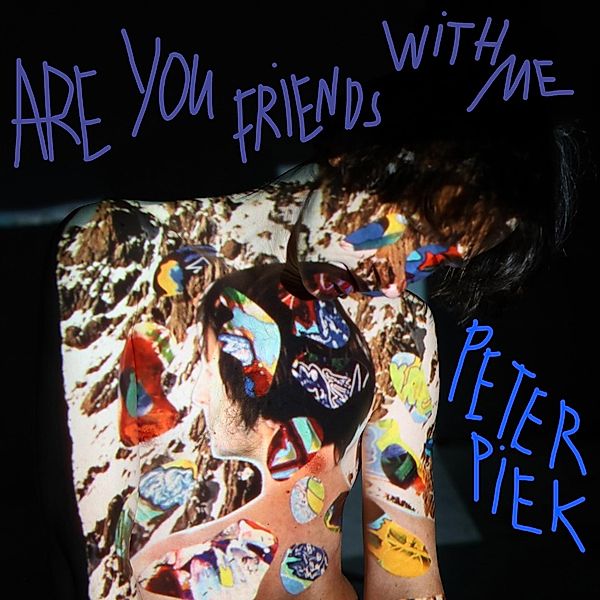 Are You Friends With Me, Peter Piek