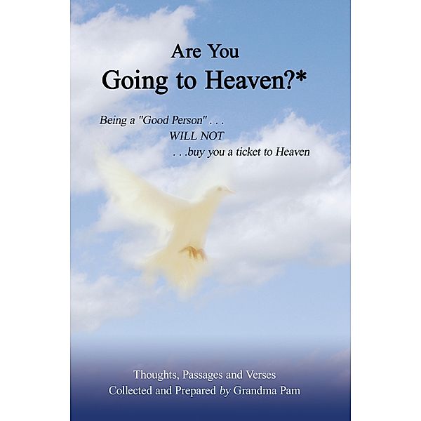 Are You Going to Heaven?*, Grandma Pam