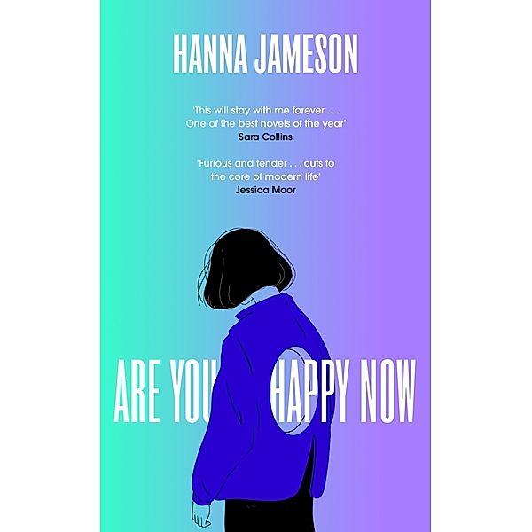 Are You Happy Now, Hanna Jameson