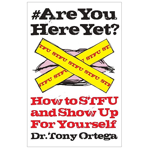 Are You Here Yet?, Ortega Tony