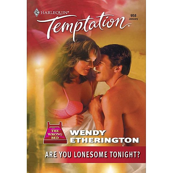 Are You Lonesome Tonight?, Wendy Etherington