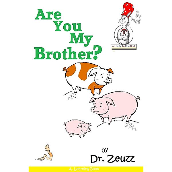 Are You My Brother?, Zeuzz