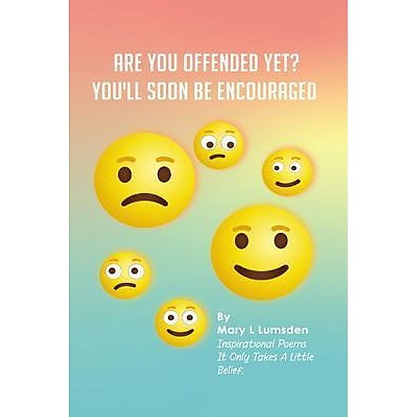 Are you offended yet?, Mary L Lumsden