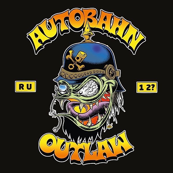 Are You One Too (Vinyl), Autobahn Outlaw
