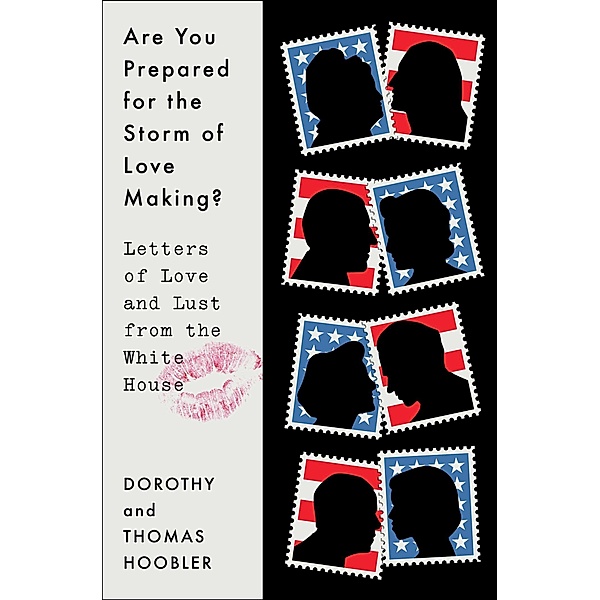 Are You Prepared for the Storm of Love Making?, Dorothy Hoobler, Thomas Hoobler
