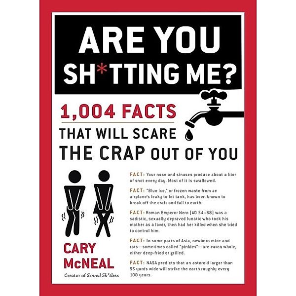 Are You Sh*tting Me?, Cary Mcneal