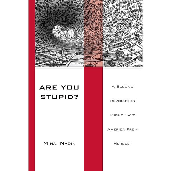 Are You Stupid?, Mihai Nadin